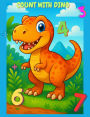 Count With Dino: Math Workbook for Kindergarten & 1st Grade:Use After School, Summer or Homeschool