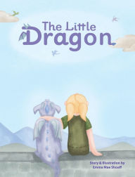 Title: The Little Dragon, Author: Emma Mae Shoaff