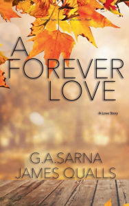 Title: A Forever Love, Author: James Qualls