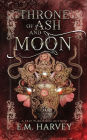 Throne of Ash and Moon