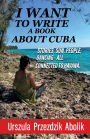 I want to write a book about Cuba