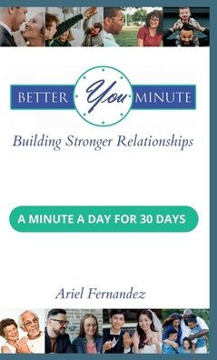Better You Minute: Building Stronger Relationships