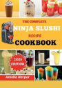 THE COMPLETE NINJA SLUSHI RECIPE COOKBOOK