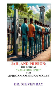 Title: JAIL AND PRISON: THE 