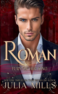 Title: Roman: Fury of Her King:, Author: Julia Mills