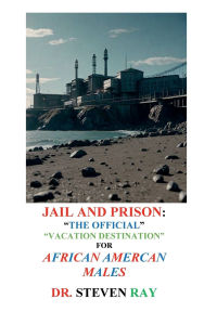 Title: JAIL AND PRISON: THE 