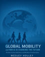 Global Mobility and How AI Is Changing the Future