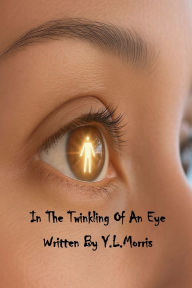 Title: In The Twinkling of an Eye, Author: KM Davis
