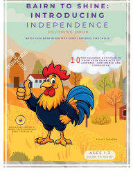 Title: Bairn To Shine: Introducing Independence Coloring Book:, Author: Ashley Johnson