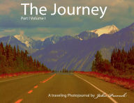 Title: The Journey Part I Volume I, Author: John Prorock