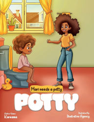 Title: Mari needs a potty, Author: Kareama Myers
