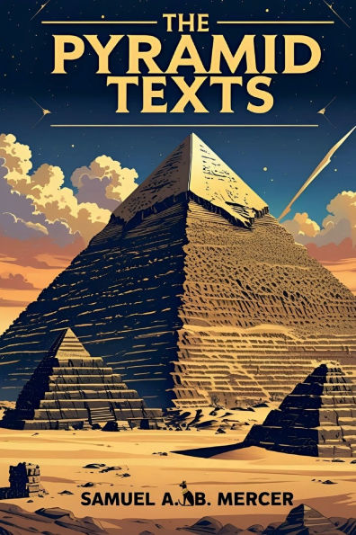 The Pyramid Texts