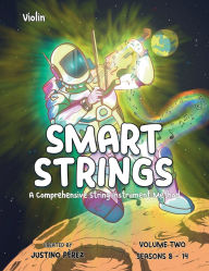 Title: Smart Strings Volume Two: Violin, Author: Justino Perez