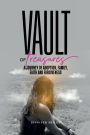 Vault Of Treasures: A Journey of Adoption, Family, Faith and Forgiveness