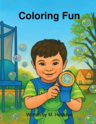 Title: Coloring Fun, Author: Moriah Herndon