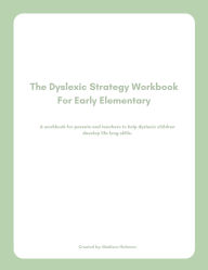 Title: Dyslexic Strategy Workbook, Author: Madison Hickman