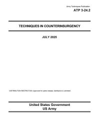 Title: Army Techniques Publication ATP 3-24.2 Techniques in Counterinsurgency July 2025, Author: United States Government Us Army