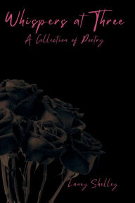 Title: Whispers at Three, Author: Laney Shelley