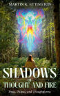 Shadows of Thought and Fire - Jinns, Tulpas, and Thoughtforms