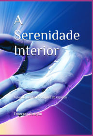 Title: A Serenidade Interior, Author: Emerson Calejon