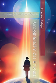 Title: Um Olhar Além Das Estrelas, Author: Emerson Calejon