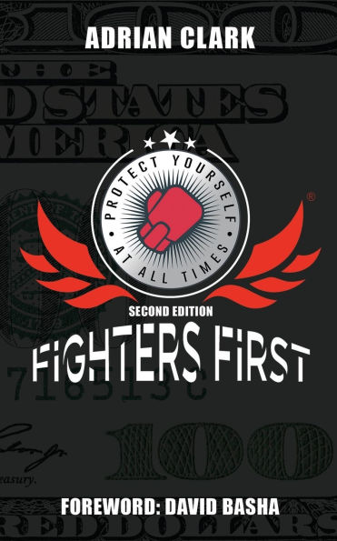 Protect Yourself at All Times: Fighters First