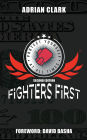 Protect Yourself at All Times: Fighters First