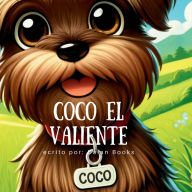 Title: Coco el Valiente, Author: Daian Books