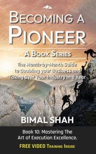 Title: Becoming a Pioneer- A Book Series, Author: Bimal Shah