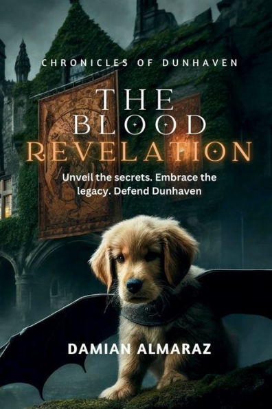 Chronicles of Dunhaven: The Blood Revelation