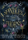 Spindles and Thorns
