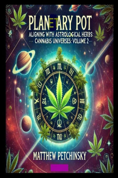Planetary Pot: Aligning with Astrological Herbs