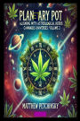 Planetary Pot: Aligning with Astrological Herbs