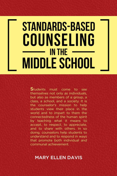 Standards-Based Counseling in the Middle School