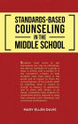 Standards-Based Counseling in the Middle School