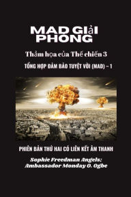 Title: MAD gi?i phóng: PHIÊN B?N TH? HAI CÓ LIÊN K?T ÂM THANH, Author: Sophie FREEDMAN Angels