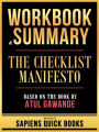 Workbook & Summary - The Checklist Manifesto - Based On The Book By Atul Gawande