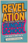 Revelation The Seven Churches - Sunday School: For Adults And Youth
