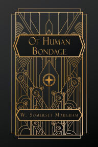 Title: Of Human Bondage, Author: W Somerset Maugham