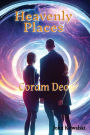 Heavenly Places: Coram Deo