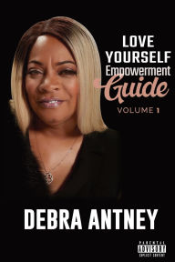 Title: Love Thyself, Author: Debra A Antney