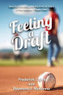 Feeling A Draft: Baseball Scouting and the First 50 Years of the Amateur Player Draft