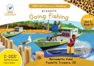 Title: C-DER (CHEETAH Decodable Early Readers, Set 2, Book 14, Going Fishing, Author: Jd Paulette Trowers-Lawrence