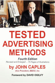 Title: Tested advertising methods, Author: John Caples