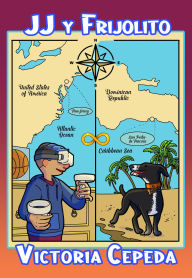 Title: JJ y Frijolito, Author: Victoria Cepeda