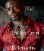 A Healing Heart Brewed with Love