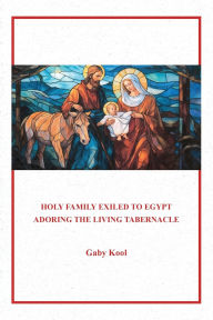 Title: Holy Family Exile to Egypt, Author: Gaby Kool