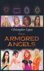Christopher Lopez The Armored Angels