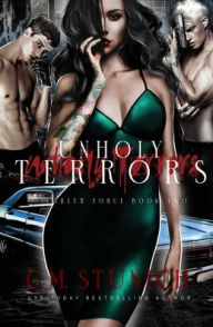 Title: Unholy Terrors, Author: C M Stunich