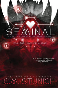 Title: Seminal, Author: C M Stunich